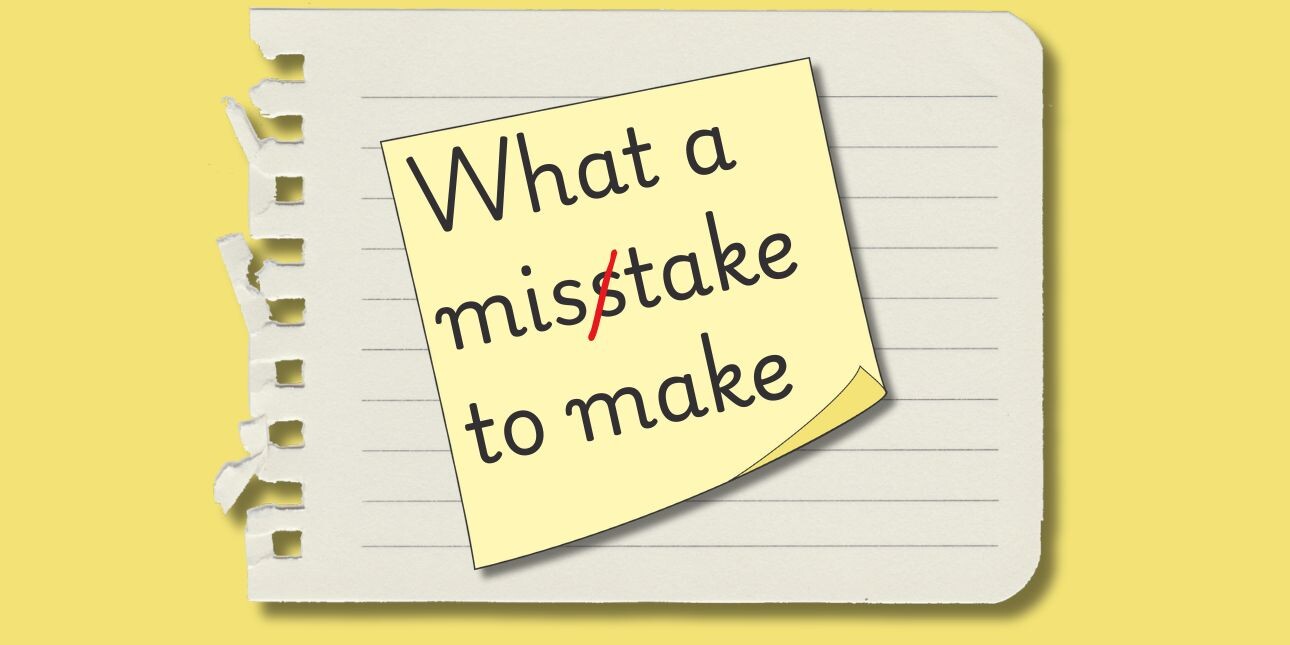 An illustration of a yellow sticky note on a torn sheet of lined paper. Written on the sticky note are the words what a misstake to make. But the word mistake is deliberately spelt with two letters s. A red line is struck through the superfluous s.