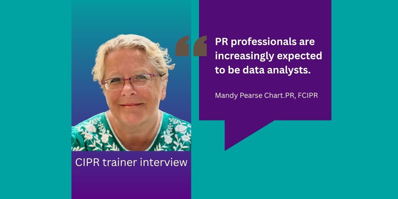 A composite featuring a colour photo of Mandy Pearse and a pull quote which reads 'PR professionals are increasingly expected to be data analysts.'