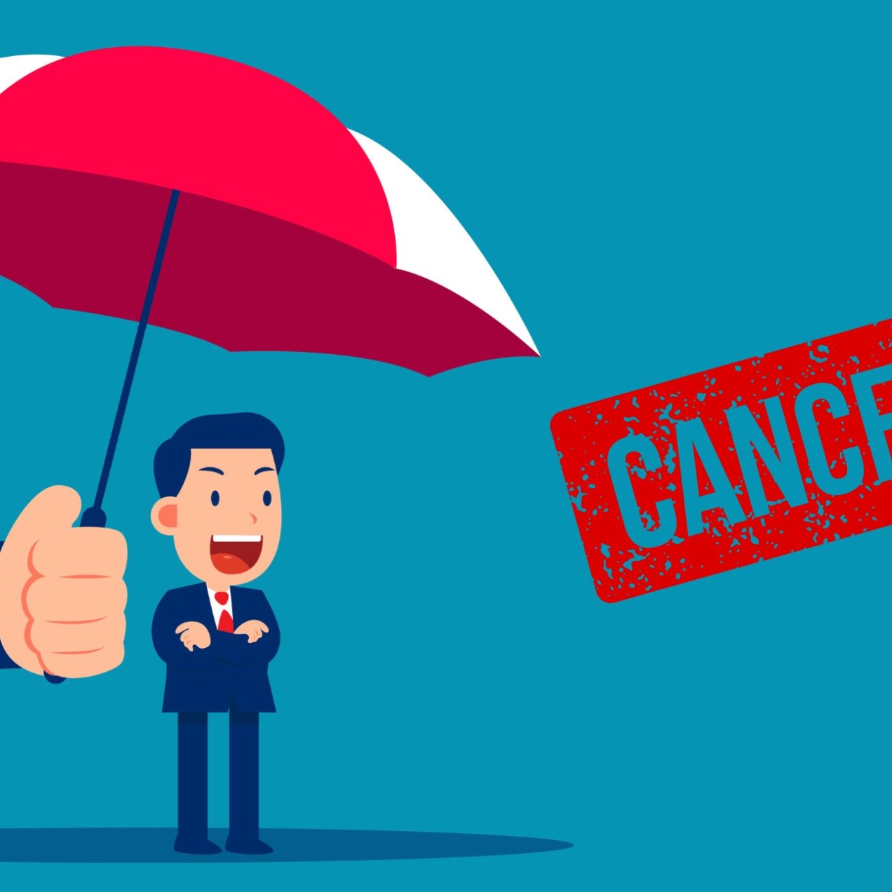 An illustration of a suited man shouting while being protect by a giant umbrella. The word cancelled is stamped in red alongside.