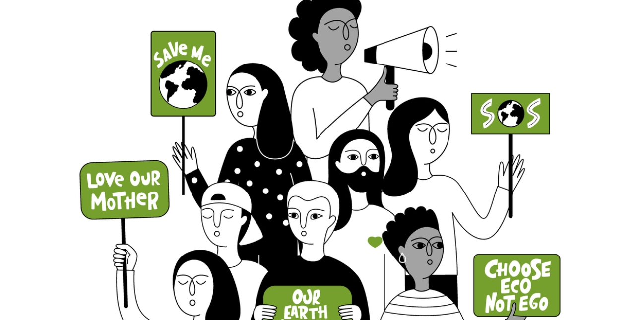 A black and white illustration of seven protestors of different genders and ethnicities holding green placards. These signs feature pictures of the earth and text: Save me; Love our mother; Our earth matters; Choose eco not ego; SOS.